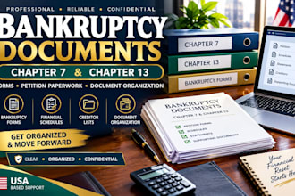 prepare bankruptcy documents for chapter 7, 11 and chapter 13 filing support
