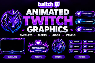 create animated twitch overlays, animated alerts, logo and panels
