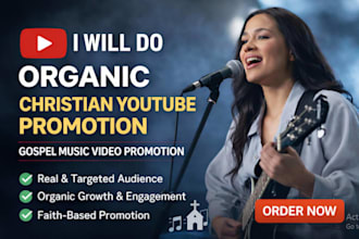 do organic christian youtube video promotion