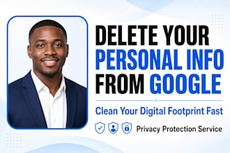 delete your personal information from google and clean your digital footprint