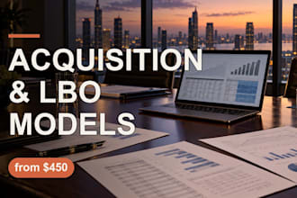 build an acquisition model and lbo model for your business purchase