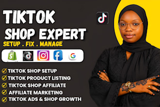 setup, optimize and manage your USA, UK tiktok shop tik tok for sales and growth