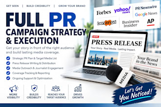 create PR campaign strategy media outreach and press release pitching