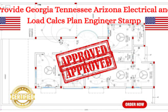 provide georgia tennessee arizona electical and load calcs plan engineer stamp