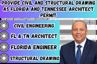 provide civil and structural drawing as florida and tennessee architect permit