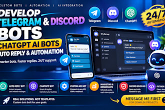 develop telegram bot, discord bot, chatgpt ai bot, auto reply and automation