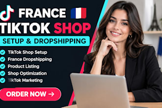 setup france tik tok shop, france tiktok dropshipping, tiktok shop marketing