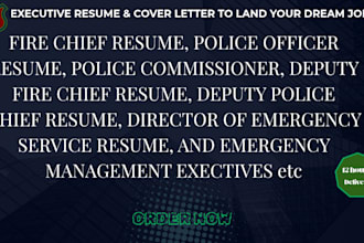 write an executive resume for public safety leaders and chiefs