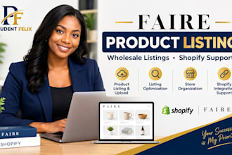 list and optimize faire wholesale products and shopify listings
