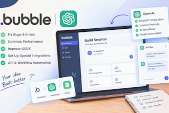 fix or optimize your bubble io web app and openai integrations