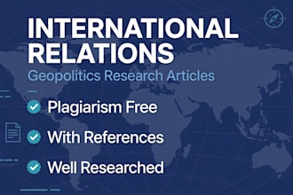 write research articles on international relations and geopolitics