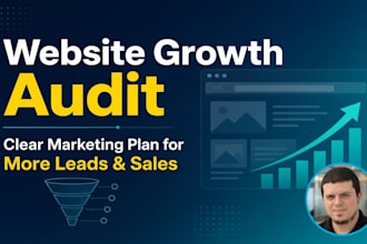 audit your website and deliver a clear marketing growth plan