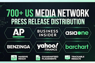 distribute press release to 700 plus US media network and google news