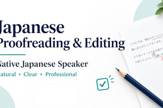 proofread and edit your japanese text as a native speaker