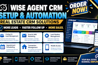 wise agent crm lead management wise agent drip campaigns wise agent transaction