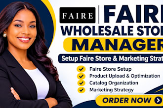 be your faire wholesale store manager setup faire store setup marketing strategy