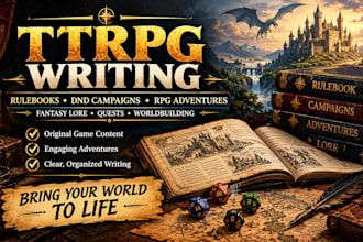 write ttrpg rulebooks dnd campaigns rpg adventures and game writing