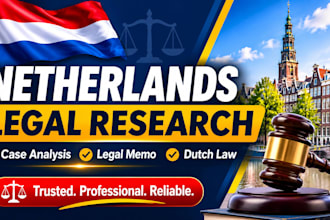provide netherlands legal research, case analysis and legal memos