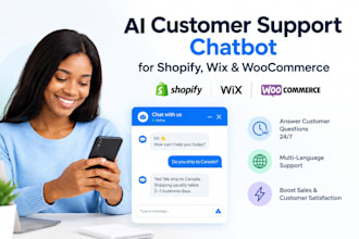 build customer support ai chatbot for shopify store, wix website, woocommerce
