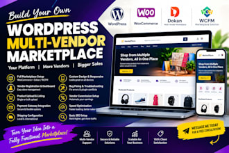 build a wordpress multi vendor marketplace with woocommerce and dokan