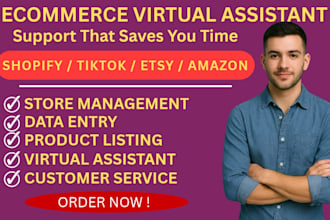 be your ecommerce virtual assistant for shopify amazon etsy store manager