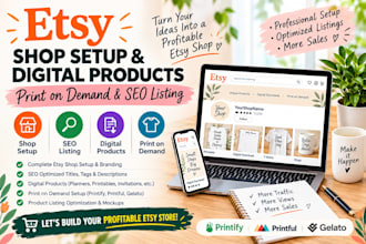 setup etsy shop, etsy digital products, etsy print on demand, etsy seo listing
