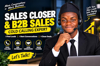 be a sales closer sales person sales representative cold calling and b2b sales
