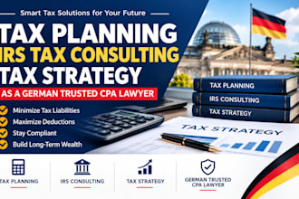 do tax planning, irs tax consulting, tax strategy as german trusted CPA lawyer