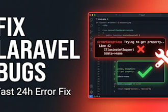 fix your laravel bugs, errors, and issues fast
