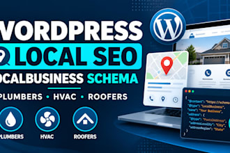 fix wordpress local SEO and add localbusiness schema for plumbers, hvac, roofers