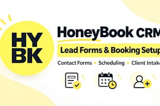 setup honeybook crm lead capture forms and client booking