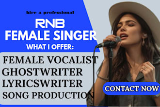create female rnb vocals raps and songwriting