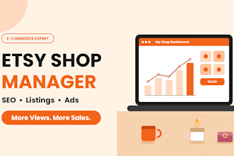 manage your etsy shop, SEO, listings, and ads for more sales