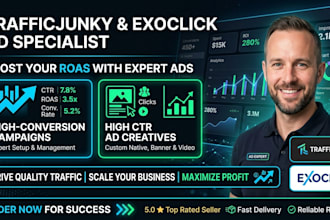 set up trafficjunky and exoclick ad campaign with high converting creatives