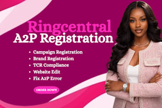 ringcentral a2p 10dlc registration and SMS campaign approval