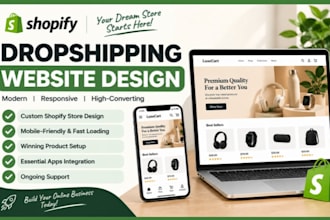 build shopify dropshipping website store design redesign shopify store expert