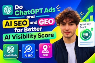 do chatgpt ads and ai SEO and GEO for better ai visibility score