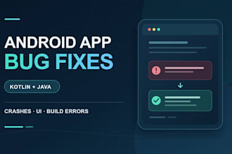 fix bugs and update your existing android app