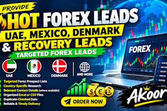 provide hot forex uae, mexico, denmark, recovery leads targeted forex leads
