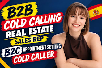 b2b cold calling real estate sales rep b2c appointment setting cold caller