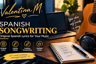 write original spanish song lyrics and songwriting