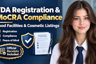do fda food facility registration mocra cosmetic compliance, and product listing