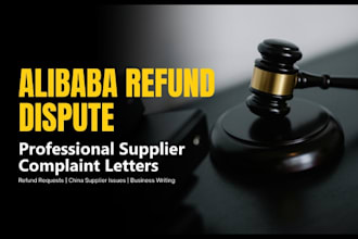 resolve an alibaba refund dispute and china supplier complaint letter