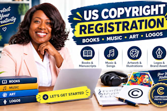 assist with US copyright registration for books, music, art, and logo