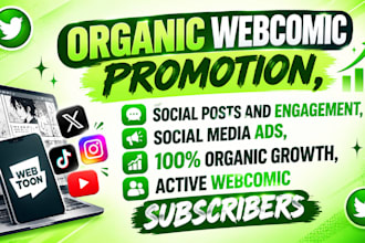 professionally promote your webtoon, manga, or comic to real readers and fans