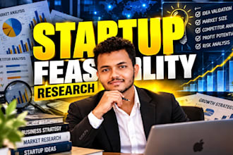 validate your startup idea with a detailed feasibility study