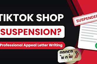 write a tiktok shop suspension appeal and reinstatement letter
