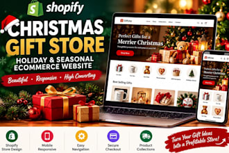 design christmas shopify store, seasonal gift store website, holiday gift store