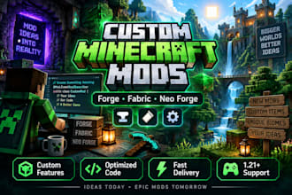 create custom minecraft forge, fabric, neo forge mods
