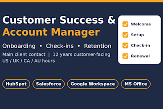 be your customer success and account manager for client onboarding